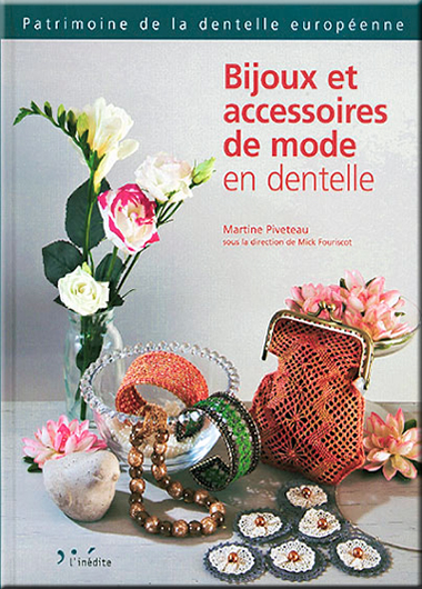Bijoux et Accessoires de mode en dentelle