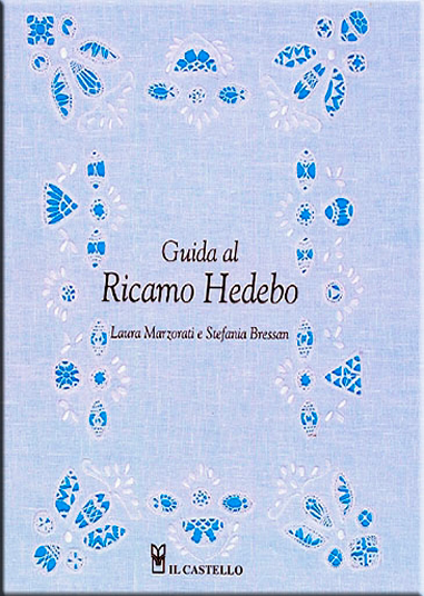 Guida Al Ricamo Hedebo