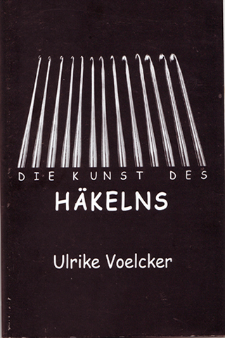 Die Kunst Des Häkelns