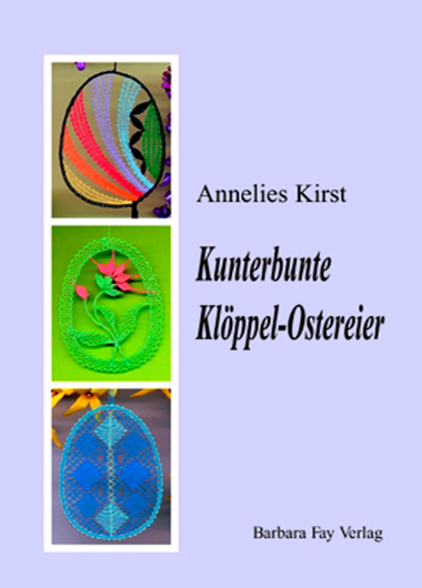 Kunterbunte Klöppel-Ostereier