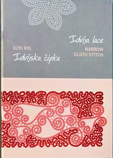 Idrija Lace Narrow Cloth Stitch
