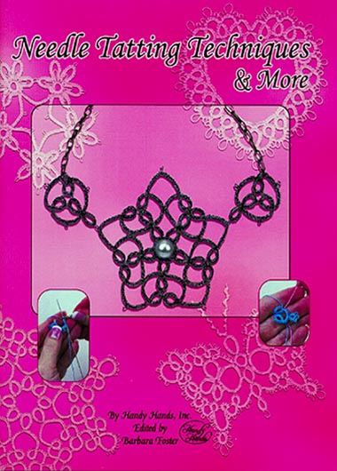 Needle Tatting Techniques &  More